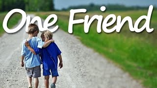 ONE FRIEND Lyrics  Dan Seals [upl. by Lem912]