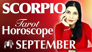 SCORPIO September 2022 Tarot reading [upl. by Leehar]