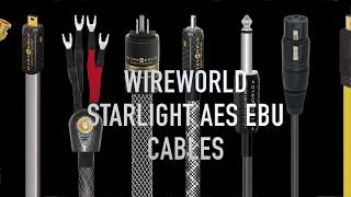 Starlight AES EBU Cables from Wireworld Pro Audio [upl. by Karalee756]