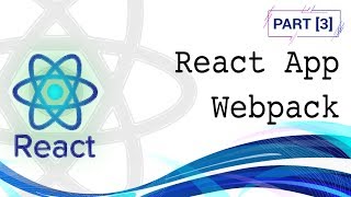 Tutorial React 3  Webpack React App [upl. by Etti]