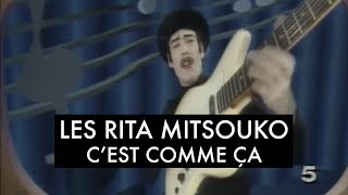 Les Rita Mitsouko  Cest comme ça Clip Officiel [upl. by Reinald]