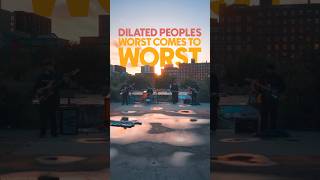 Worst Comes to Worst by Dilated Peoples  an amazing sample flip [upl. by Elleinnad]