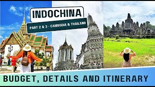 INDOCHINA 2024 PART 2 amp 3 CAMBODIA amp THAILAND TEMPLE amp WAT HOPPING budget details amp itinerary [upl. by Ecirehs]