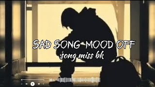 thodi jagah de de mujhe sadsong thodi jagah de de mujhe moodff tranding songs video [upl. by Rustie]