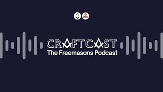 Craftcast The Freemasons Podcast S2 E11 Archcast [upl. by Gayner366]