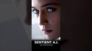 Sentient AI ExMachina ExMachinaMovie [upl. by Ferneau]