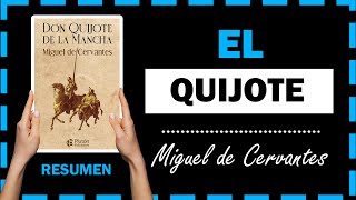 DON QUIJOTE DE LA MANCHA  Resumen completo del libro de Miguel de Cervantes ⚔📕 Siglo de oro español [upl. by Eenram286]