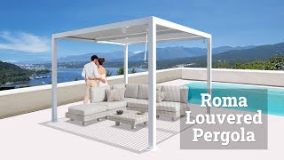 Roma Louvered Pergola [upl. by Ahsienaj819]