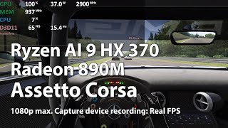 Assetto Corsa on Radeon 890M iGPU Ryzen AI 9 HX 370 APU  Gameplay Benchmark Test [upl. by Wane840]