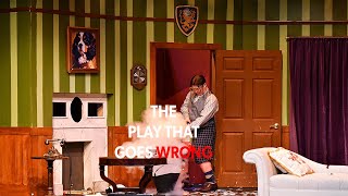 The Play That Goes Wrong [upl. by Mcnamara]