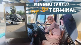 MINGGU SANTUY NGEBIS DI TERMINAL [upl. by Avram]