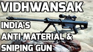 Vidhwansak INDIAs ANTI MATERIAL amp SNIPING GUN TOP 5 FACTS [upl. by Kurr]