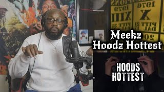 Meekz  Hoods Hottest Season 2  P110 REACTION [upl. by Firman]