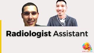 Radiologist Assistant YourXRayTech Podcast [upl. by Ahsyla]