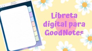 Libreta digitalinteractiva para GoodNotes 5 [upl. by Nodnnarb]