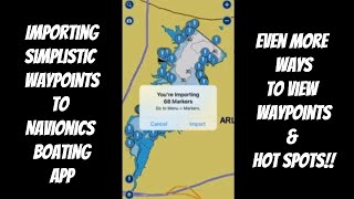 How To Import Waypoints into the Navionics Mobile Boating App [upl. by Streeto]