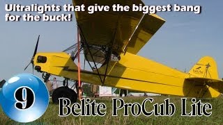 Belite ProCub Lite  12 Ultralight Aircraft that give the biggest bang for the buck [upl. by Zola]