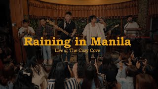 Raining in Manila Live at The Cozy Cove  Lola Amour [upl. by Gentry855]