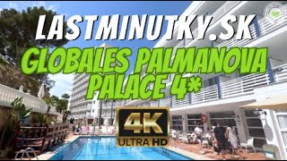 OSOBNE SME TESTOVALI Globales Palmanova Palace 4  Palmanova Mallorca  lastminutkysk [upl. by Kusin]