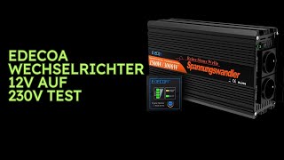 EDECOA Wechselrichter 12v auf 230v Test [upl. by Ydissac529]