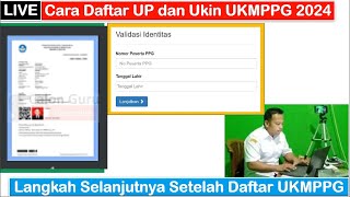 🔴LIVE Cara Daftar UKMPPG 2024 untuk First Taker PPG Daljab  PPG Prajabatan amp Daftar Retaker UKMPPG [upl. by Annodas]