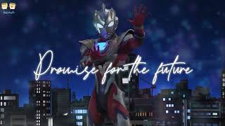 Promise for the future  Ultraman Z Ending  Vietsub  Engsub [upl. by Haleeuqa]