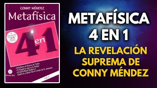 Deslumbrante Revelación Metafísica 4 en 1 de Conny Méndez en su Máxima Potencia en 2024 [upl. by Leibarg875]