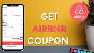 How To Get Airbnb Coupon  Get Airbnb Coupon Codes  Airbnb Coupons 2023 [upl. by Nyrhtakyram580]