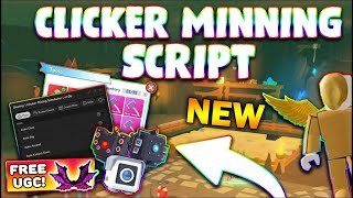 NEW Clicker Mining Simulator Script PASTEBIN 2023 GET UGC AUTOFARM AUTO SELL AUTO EQUIP [upl. by Schmeltzer]