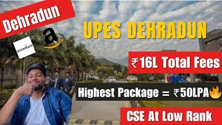 BTech At UPES Dehradun  Fees  Placements  Hostels  Everything in detail [upl. by Heyes]