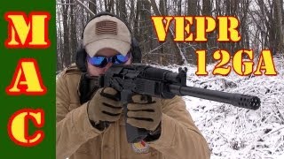 VEPR 12 Shotgun [upl. by Nitsoj]