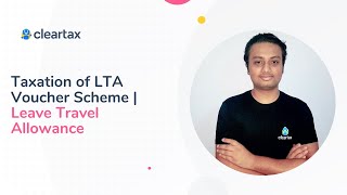 Taxation of LTA Voucher Scheme  Leave Travel Allowance [upl. by Stevena]