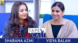 Vidya Balan and Shabana Azmi  TapeCast  Fly Beyond [upl. by Saphra]