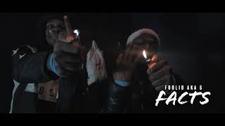 Foolio “Facts” Official Video [upl. by Narcho]