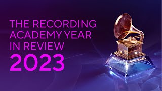 2023 In Review How The Recording Academy Upheld And Led The Music Community [upl. by Allissa]