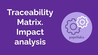 86 Traceability Matrix та Impact analysis українською [upl. by Aerdnwahs]