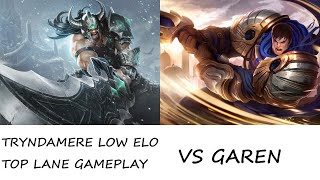 TRYNDAMERE LOW ELO TOP LANE GAMEPLAY  1420  vs Garen  Platinum  EU West [upl. by Nilyarg]