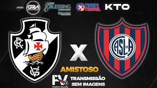 AO VIVO  VASCO 1 X 0 SAN LORENZO  TORNEIO SERIE RIO DE LA PLATA [upl. by Nyad998]