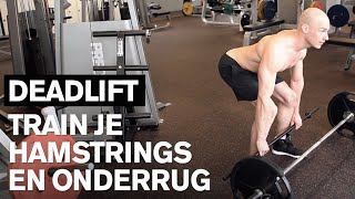 DEADLIFT De juiste techniek [upl. by Junieta]