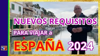 VIAJAR a ESPAÑA 2024 Cambio en los Requisitos de MIGRACIONES ACTUALIZADO [upl. by Marou859]