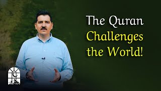 The Quran Challenges The World [upl. by Nojel]