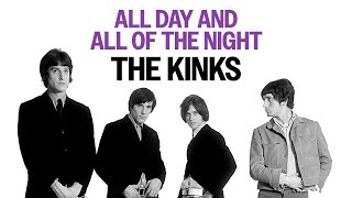 The Kinks  All Day And All Of The Night Official Audio [upl. by Rolecnahc98]