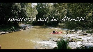 Kanufahrt auf der Altmühl im Altmühltal [upl. by Atibat]