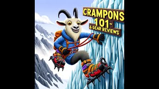 CRAMPONS 101 amp Reviews [upl. by Thebault486]