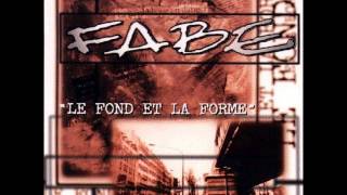 Fabe  Le fond et la forme Full Album [upl. by Aryaz]