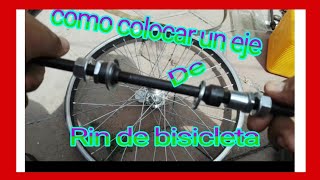 cómo CAMBIAR el eje de la RUEDA TRASERA de una BICICLETA [upl. by Larine]