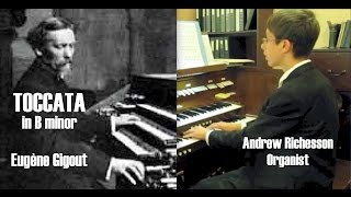 Gigout Toccata Andrew Richesson 2014 [upl. by Elohcim]