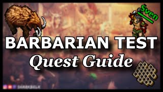 BARBARIAN TEST  Quest Guide TIBIA [upl. by Akemrehs531]