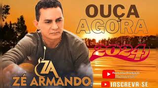 ZÉ ARMANDO CD COMPLETO 2024 [upl. by Dibru]