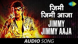 Jimmy Jimmy Aaja  Full Song HQ  Parvati Khan  Mithun Chakraborty  Disco Dancer 1982 [upl. by Mcdougall]